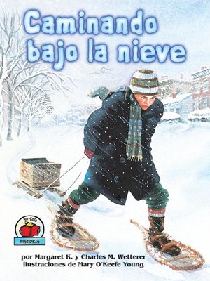 cover image of Caminando bajo la nieve (The Snow Walker)